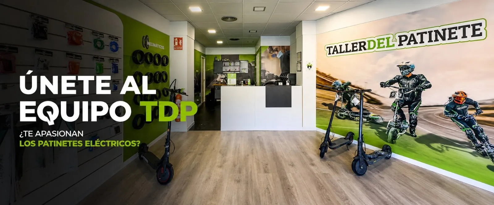 Únete al equipo TDP de Taller del Patinete